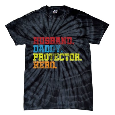 Husband Daddy Protector Hero Distressed Tie-Dye T-Shirt