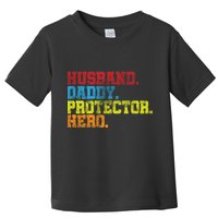 Husband Daddy Protector Hero Distressed Toddler T-Shirt