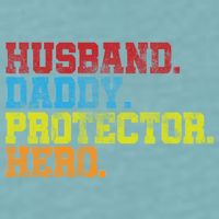 Husband Daddy Protector Hero Distressed Sueded Cloud Jersey T-Shirt