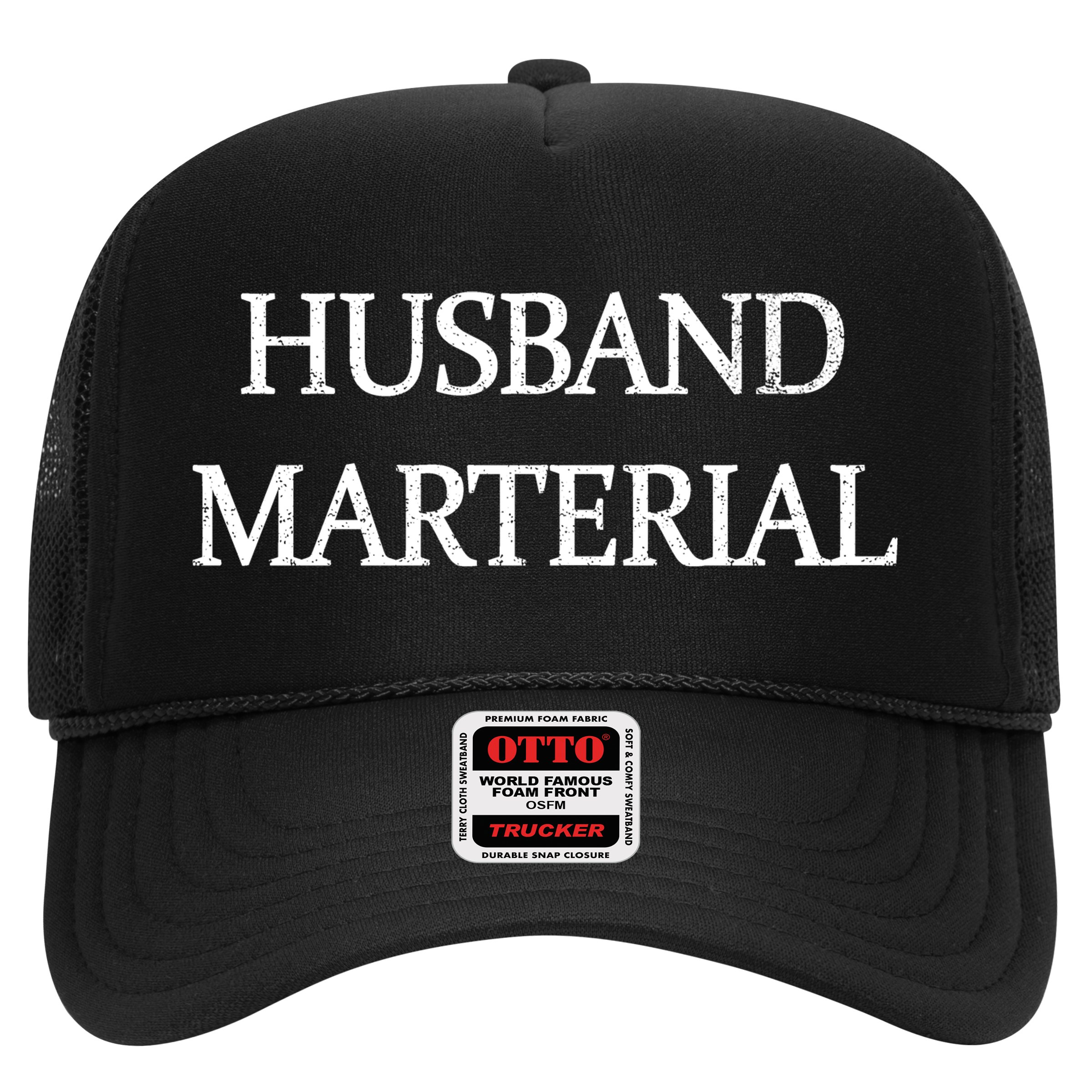 Husband Material Hat