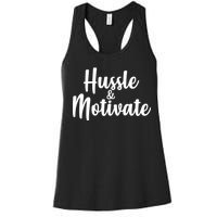 Hussle & Motivate  Women's Racerback Tank