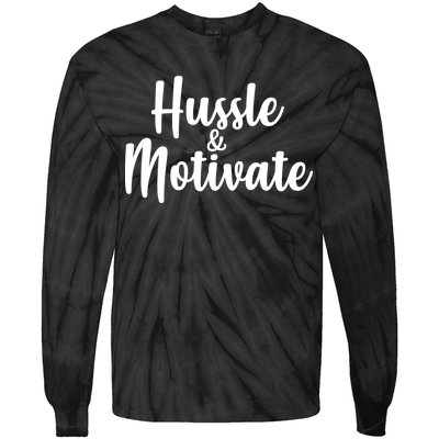 Hussle & Motivate  Tie-Dye Long Sleeve Shirt