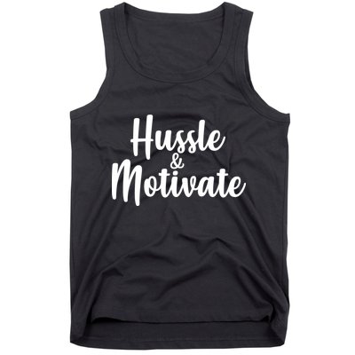 Hussle & Motivate  Tank Top