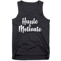 Hussle & Motivate  Tank Top