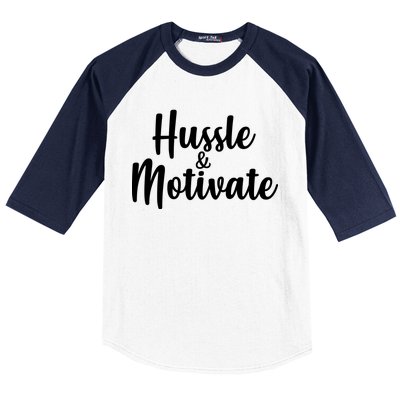 Hussle & Motivate  Baseball Sleeve Shirt