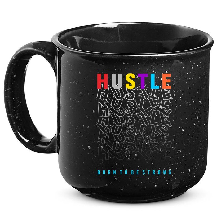 Hustle Born To Be Strong 15oz Campfire Ceramic Mug