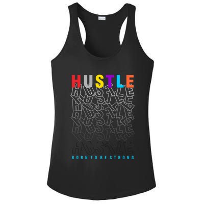 Hustle Born To Be Strong Ladies PosiCharge Competitor Racerback Tank
