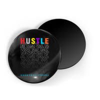 Hustle Born To Be Strong Magnet