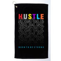 Hustle Born To Be Strong Golf Towel