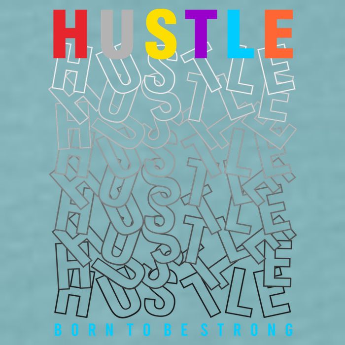 Hustle Born To Be Strong Sueded Cloud Jersey T-Shirt