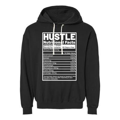 Hustle Nutrition Facts Values Garment-Dyed Fleece Hoodie