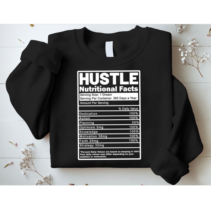Hustle Nutrition Facts Values Sweatshirt