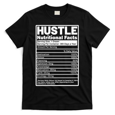 Hustle Nutrition Facts Values T-Shirt