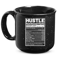 Hustle Nutrition Facts Values 15oz Campfire Ceramic Mug