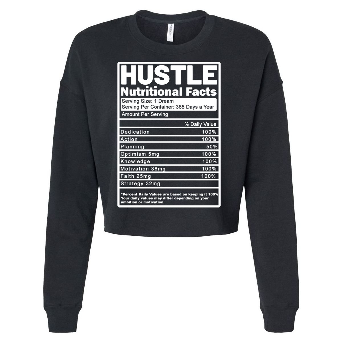 Hustle Nutrition Facts Values Cropped Pullover Crew