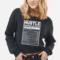Hustle Nutrition Facts Values Cropped Pullover Crew