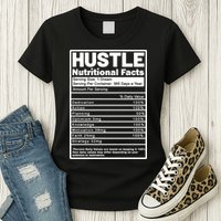 Hustle Nutrition Facts Values Womens T-Shirt