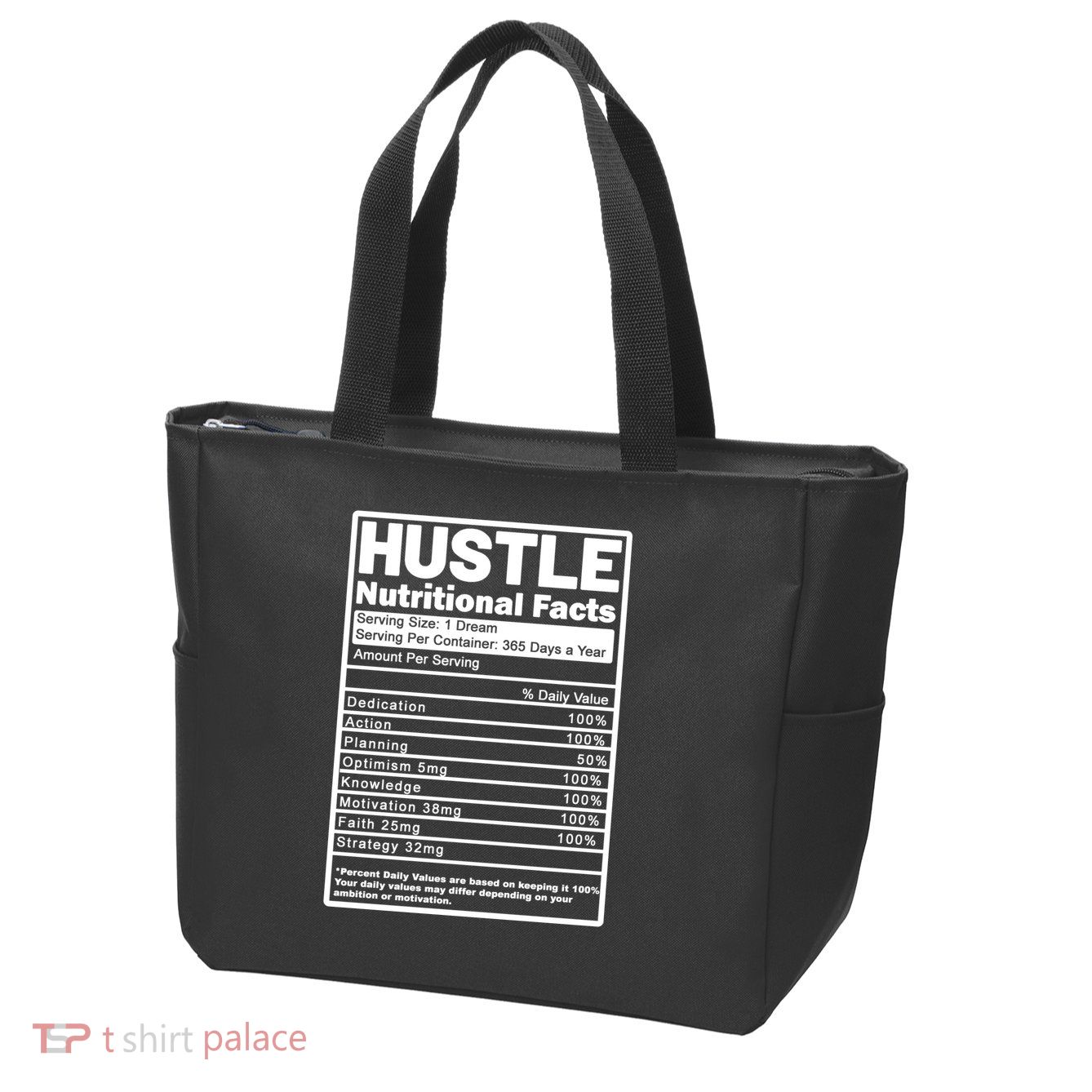 Hustle Nutrition Facts Values Zip Tote Bag