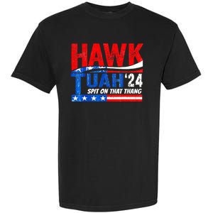 Hawk Utah Tuah Spit On That Thang 24 Garment-Dyed Heavyweight T-Shirt