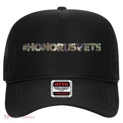 Honor Us Vets #HonorUsVets High Crown Mesh Back Trucker Hat