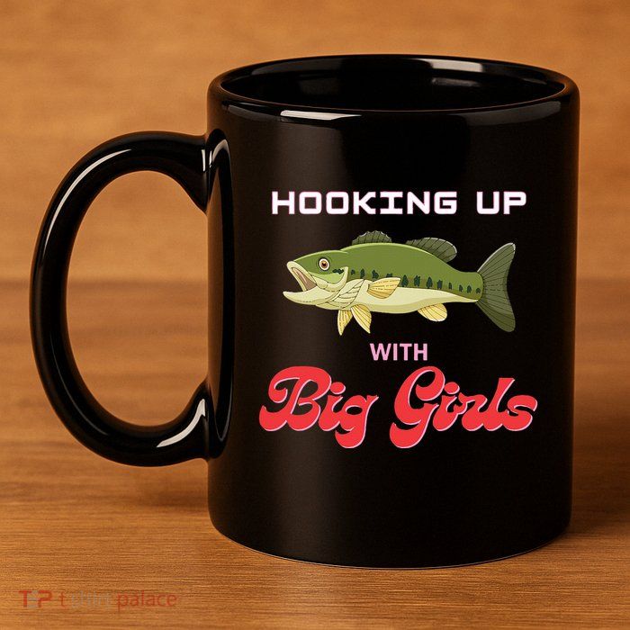 Hooking up with big  bass fishing funny 11oz C Handle Ceramic Mug