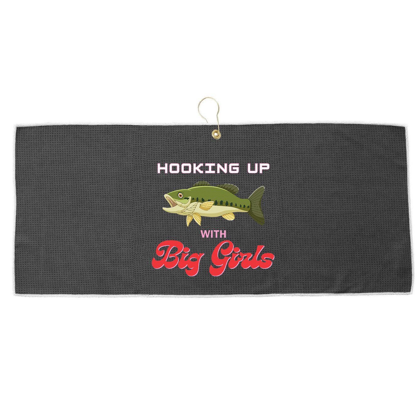 Hooking up with big  bass fishing funny Large Microfiber Waffle Golf Towel