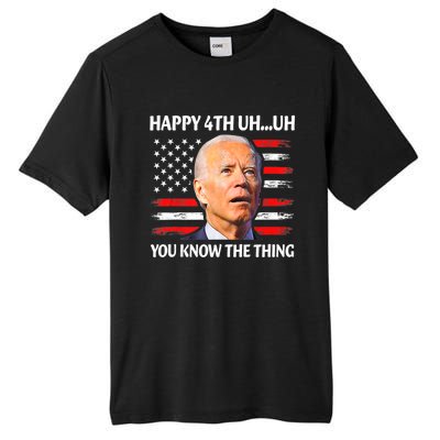 Happy Uh You Know The Thing Funny Joe Biden 4th Of July Tall Fusion ChromaSoft Performance T-Shirt