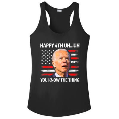 Happy Uh You Know The Thing Funny Joe Biden 4th Of July Ladies PosiCharge Competitor Racerback Tank