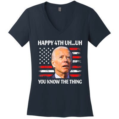 Happy Uh You Know The Thing Funny Joe Biden 4th Of July Women's V-Neck T-Shirt