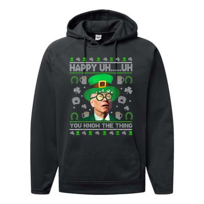 Happy Uh You Know The Thing Joe Biden Ugly St Patrick's Day Performance Fleece Hoodie