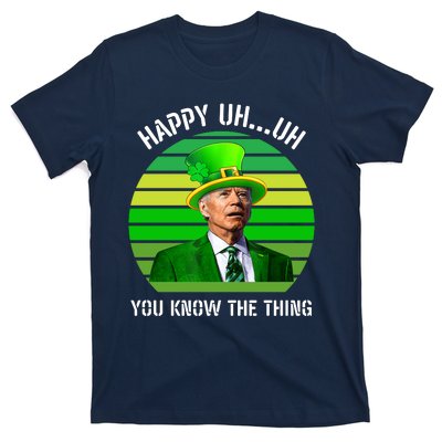 Happy Uh You Know The Thing Joe Biden Clover St Patricks Day T-Shirt