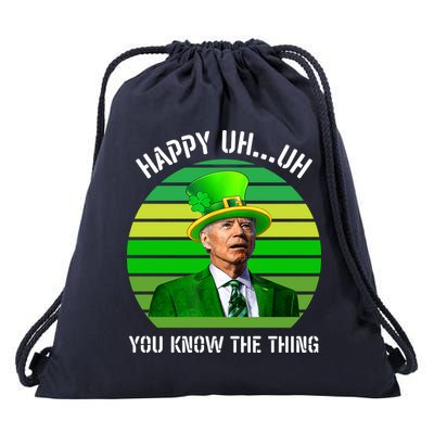 Happy Uh You Know The Thing Joe Biden Clover St Patricks Day Drawstring Bag