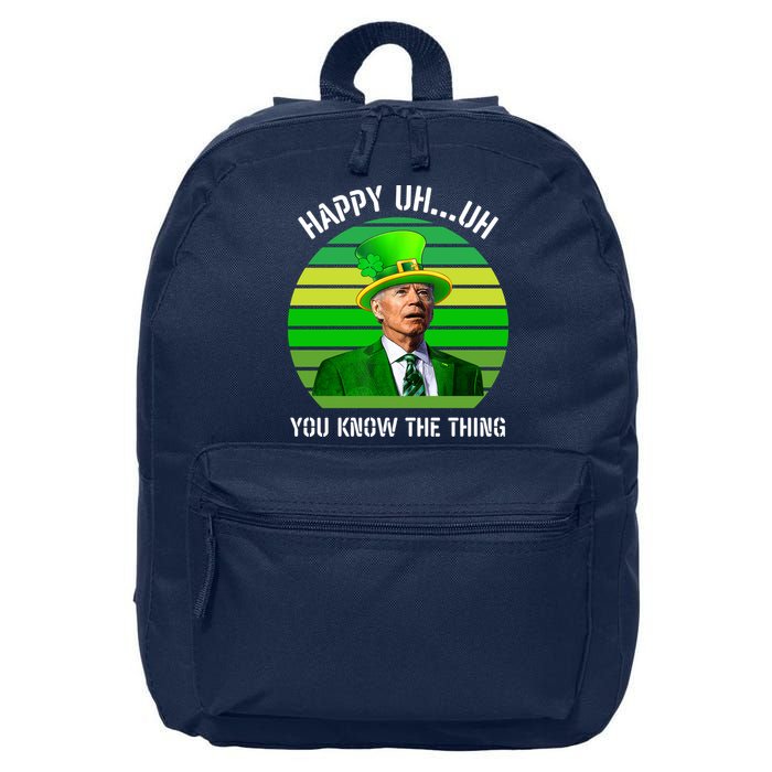 Happy Uh You Know The Thing Joe Biden Clover St Patricks Day 16 in Basic Backpack