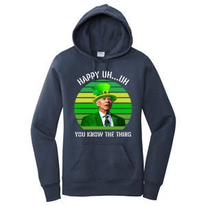 Happy Uh You Know The Thing Joe Biden Clover St Patricks Day Women's Pullover Hoodie