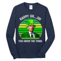 Happy Uh You Know The Thing Joe Biden Clover St Patricks Day Tall Long Sleeve T-Shirt