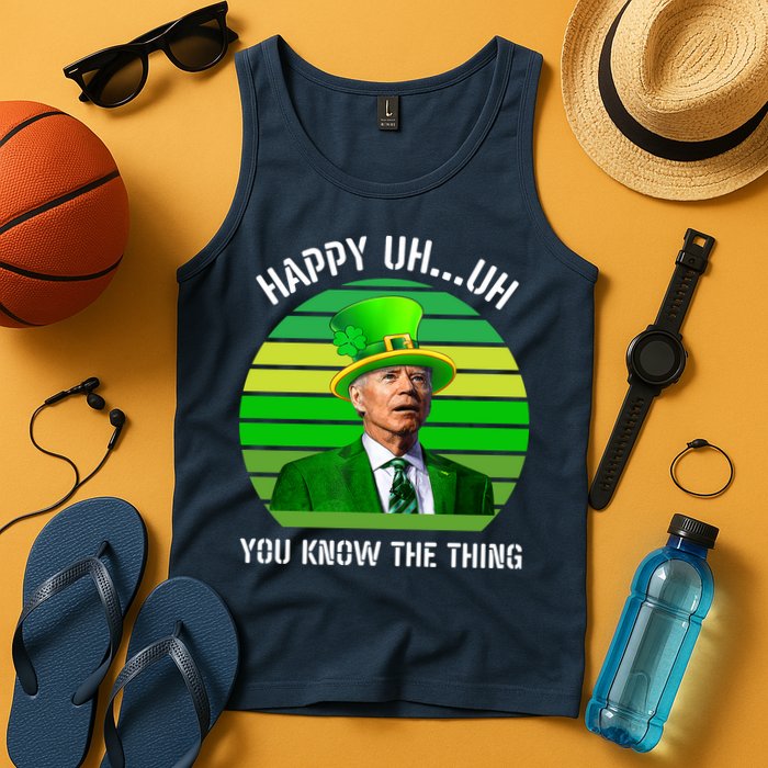 Happy Uh You Know The Thing Joe Biden Clover St Patricks Day Tank Top