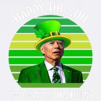 Happy Uh You Know The Thing Joe Biden Clover St Patricks Day Garment-Dyed Sweatshirt