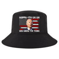 Happy Uh You Know The Thing Funny Joe Biden 4th Of July Cool Comfort Performance Bucket Hat