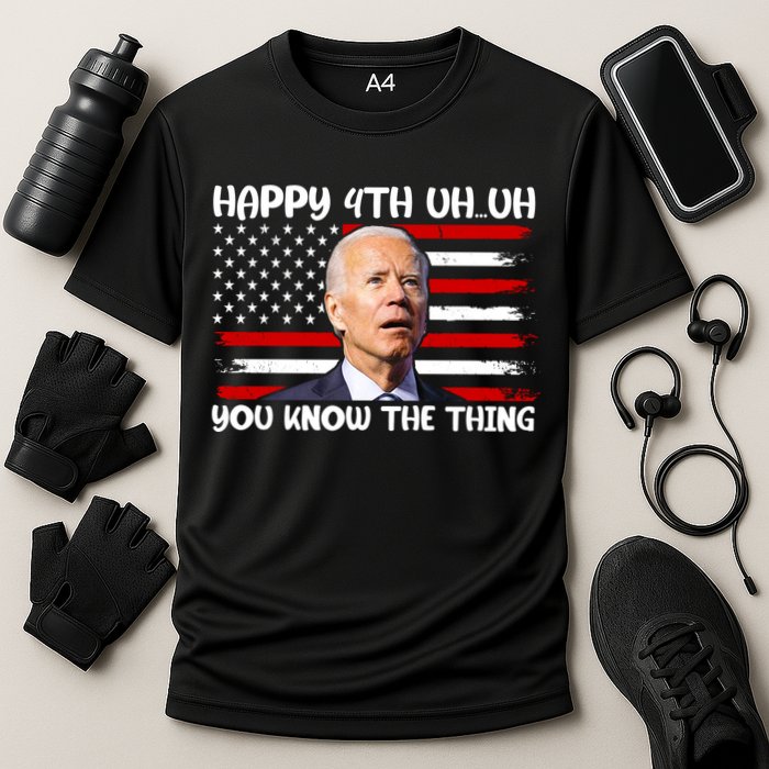 Happy Uh You Know The Thing Funny Joe Biden 4th Of July Performance Shirt