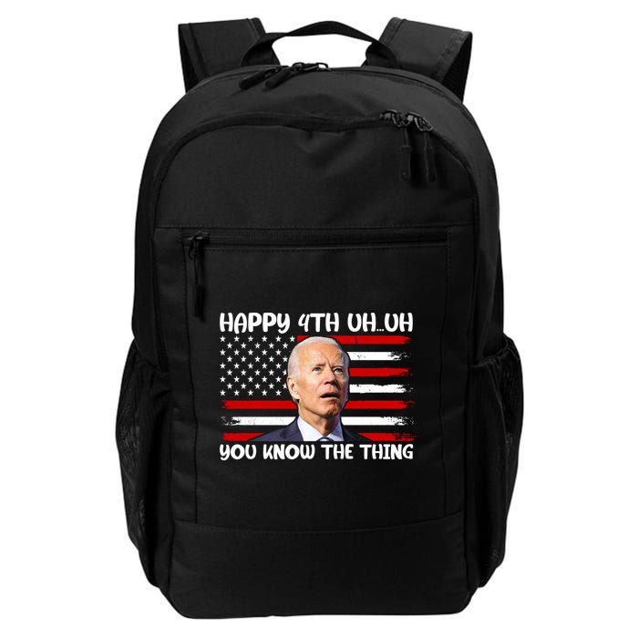 Happy Uh You Know The Thing Funny Joe Biden 4th Of July Backpack