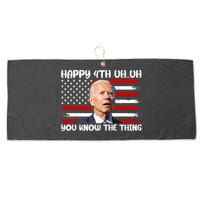Happy Uh You Know The Thing Funny Joe Biden 4th Of July Large Microfiber Waffle Golf Towel