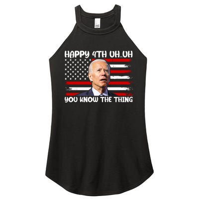 Happy Uh You Know The Thing Funny Joe Biden 4th Of July Women's Perfect Tri Rocker Tank