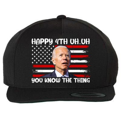 Happy Uh You Know The Thing Funny Joe Biden 4th Of July Wool Snapback Cap