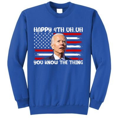 Happy Uh You Know The Thing Funny Joe Biden 4th Of July Sweatshirt