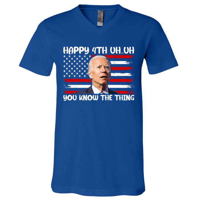 Happy Uh You Know The Thing Funny Joe Biden 4th Of July V-Neck T-Shirt