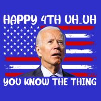 Happy Uh You Know The Thing Funny Joe Biden 4th Of July 16 in Basic Backpack