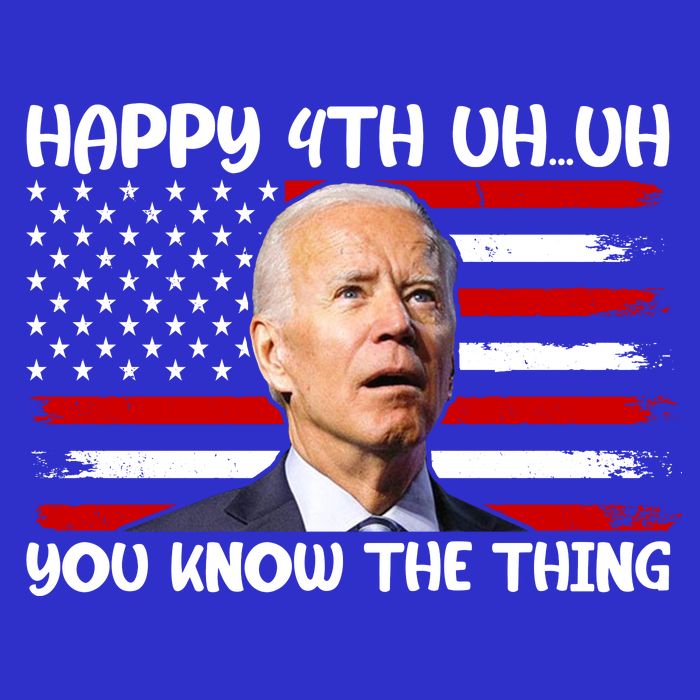 Happy Uh You Know The Thing Funny Joe Biden 4th Of July Baby Bodysuit