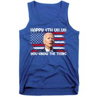Happy Uh You Know The Thing Funny Joe Biden 4th Of July Tank Top