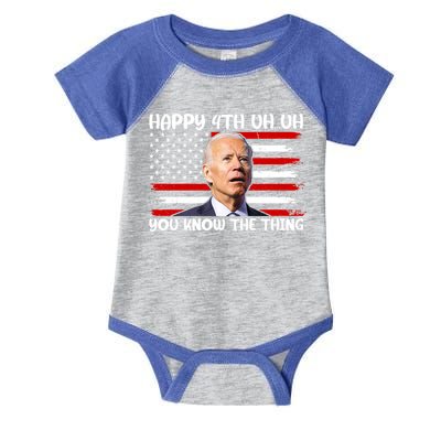 Happy Uh You Know The Thing Funny Joe Biden 4th Of July Infant Baby Jersey Bodysuit