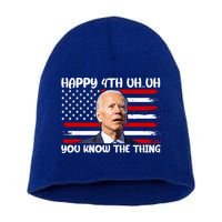 Happy Uh You Know The Thing Funny Joe Biden 4th Of July Short Acrylic Beanie